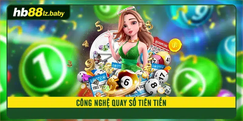 Công nghệ quay số tiên tiến